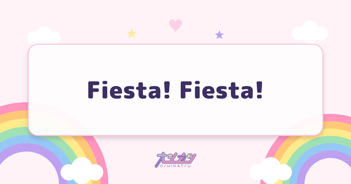 Fiesta! Fiesta!（Juice=Juice）