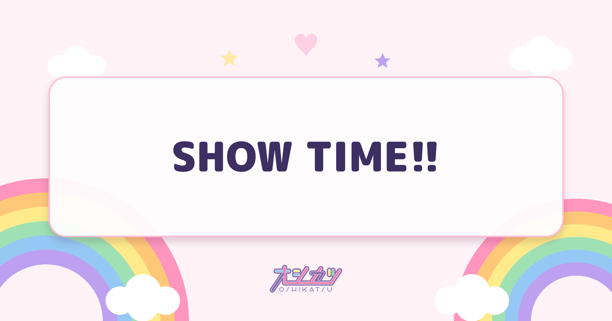 SHOW TIME!!（UtaGe!）
